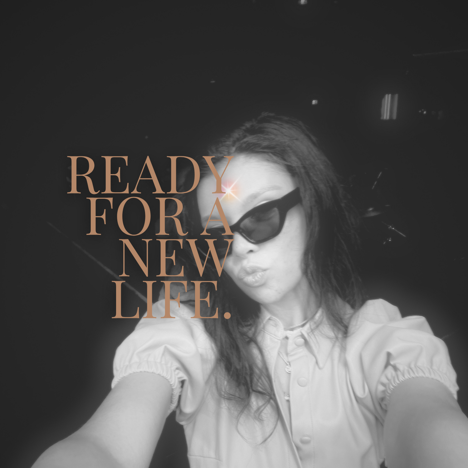 Ready for a New Life.